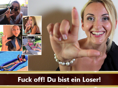 Fuck Off Du Bist Ein Loser